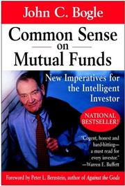 Cover of: Common Sense on Mutual Funds by John C. Bogle