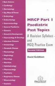 MRCP Part 1 Paediatric Past Topics by David Goldblatt