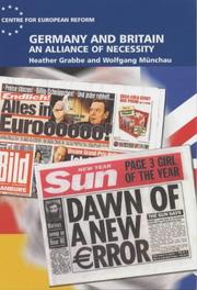 Cover of: Germany and Britain: an Alliance of Necessity