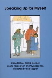 Cover of: Speaking Up for Myself (Books Beyond Words) by Sheila Hollins, Jackie Downer, Linette Farquarson, Oyepeju Raji