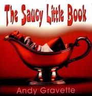 Cover of: The Saucy Little Cookbook
