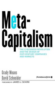 Cover of: MetaCapitalism: The e-Business Revolution and the Design of 21st-Century Companies and Markets