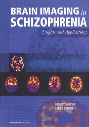 Cover of: Brain Imaging in Schizophrenia: Insights and Applications