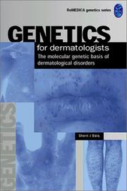 Cover of: Genetics for Dermatologists by Sherri J. Bale