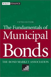 Cover of: The fundamentals of municipal bonds by Judy Wesalo Temel