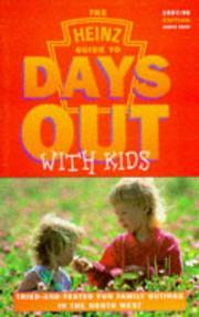 Cover of: Heinz Guide to Days Out with Kids (Days Out with the Kids)