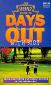 Heinz Guide to Days Out with Kids (Days Out with the Kids) by Helen Gorsky