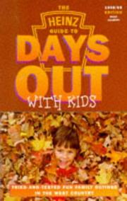 Cover of: The Heinz Guide to Days Out with Kids