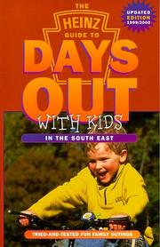 Cover of: Heinz Guide to Days Out with Kids (Days Out with the Kids S.)