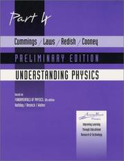 Cover of: Cummings, Laws, Redish, Cooney Understanding Physics Part 4 Preliminary