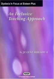 Cover of: Dyslexia in Focus at Sixteen Plus: An Inclusive Teacher Approach (Nasen Publication)