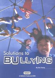 Cover of: Solutions to Bullying (Nasen Publication)