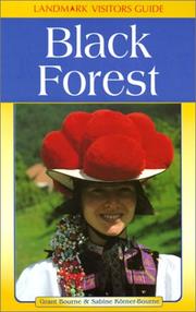 Cover of: Black Forest (Landmark Visitors Guides) (Landmark Visitors Guides) by Grant Bourne, Sabine Korner-Bourne