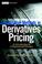 Cover of: Quantitative Methods in Derivatives Pricing