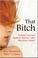 Cover of: That Bitch