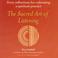 Cover of: The Sacred Art of Listening