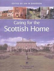 Cover of: Caring for the Scottish Home (Books on Scotland) by Ian Davidson