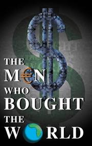 Cover of: The Men Who Bought the World