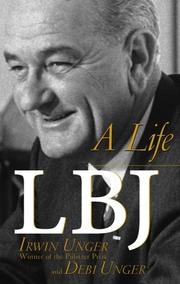 Cover of: LBJ by Irwin Unger, Debi Unger