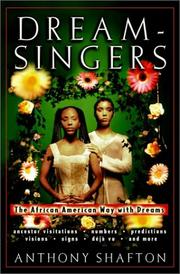 Dream-singers by Anthony Shafton
