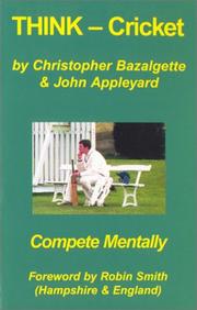 Think cricket by Christopher Bazalgette, John D. Aoppleyard