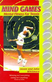 Cover of: Mind Games: Mental Fitness for Tennis (Mind Games)