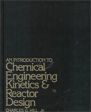 Cover of: An introduction to chemical engineering kinetics & reactor design by Hill, Charles G.