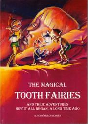 Cover of: How It All Began, a Long Time Ago (The Magical Tooth Faries)
