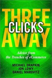 Cover of: Three Clicks Away: Advice from the Trenches of eCommerce