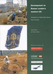 Cover of: Development on Roman London's Western Hill: Excavations at Paternoster Square, City of London (Molas Monograph)