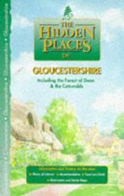 Cover of: The Hidden Places of Gloucestershire (Hidden Places Travel Guides) by Shane Scott