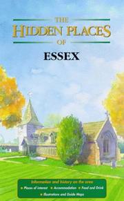 Cover of: The Hidden Places of Essex (Hidden Places Travel Guides) by Barbara Vesey