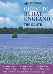 The "Country Living" Guide to Rural England (Country Living Rural Guides) by Joanna Billing