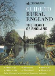 The "Country Living" Guide to Rural England ("Country Living" Rural Guides) by David Gerrad