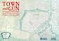 Cover of: Town and Gun