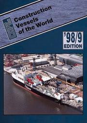 Cover of Construction Vessels of the World, 1998-99 Edition by opl staff,julie simons