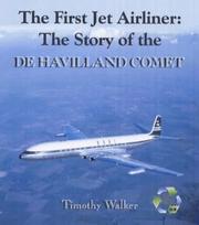 Cover of: The First Jet Airliner (Aircraft of Distinction)