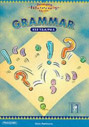 Cover of: Developing Literacy Skills: Key Stage 2: Years Three-four: Grammar