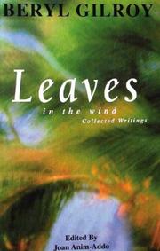 Cover of: Leaves in the Wind by Beryl Gilroy