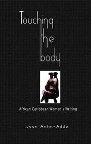 Cover of: Touching the Body: African Caribbean Women's Writing (Critical series)