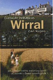 Cover of: Circular Walks in Wirral by Carl Rogers