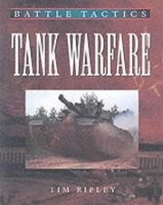 Cover of: Tank Warfare (Battle Tactics) by Tim Ripley