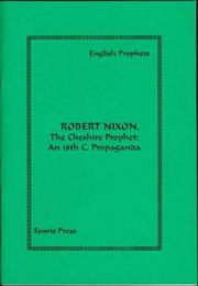 Cover of: Robert Nixon, the Cheshire Prophet (English Prophets)