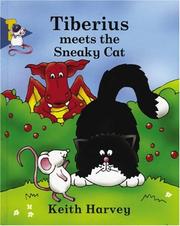 Cover of: Tiberius Meets the Sneaky Cat