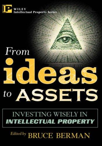 From Ideas to Assets by Bruce Berman
