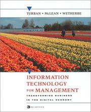 Cover of: INFORMATION TECHNOLOGY FOR MANAGEMENT TRANSFORMING BUSINESS IN THE DIGITAL ECONOMY by Efraim Turban