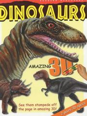 Cover of: 3D Dinosaurs (Incredible 3D) by Chris Madsen