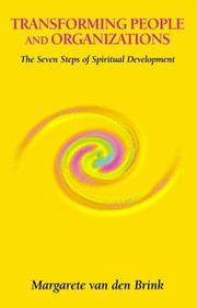 Cover of: Transforming People And Organizations: The Seven  Steps Of Spiritual Development