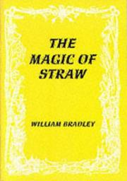 Cover of: The Magic of Straw