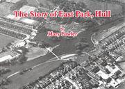 Cover of: The Story of East Park, Hull by Mary Fowler